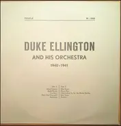 Duke Ellington - Duke Ellington And His Orchestra 1940-1941