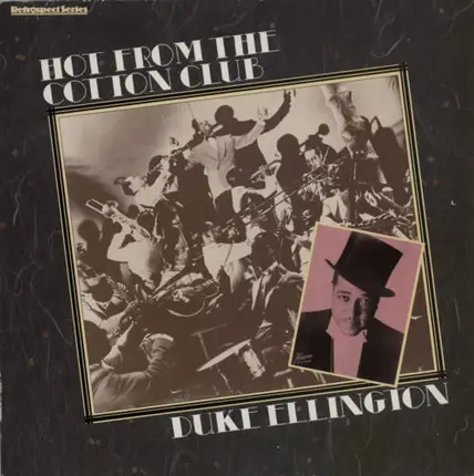 Duke Ellington - Hot From The Cotton Club