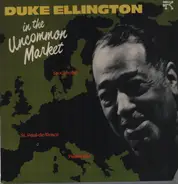 Duke Ellington - In The Uncommon Market