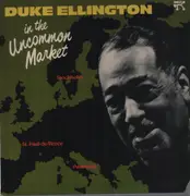 LP - Duke Ellington - In The Uncommon Market