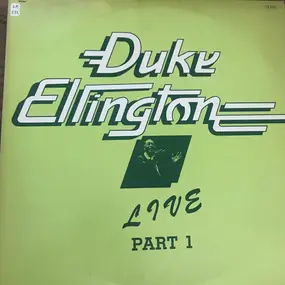 Duke Ellington - Live Part 1