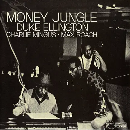 Ellington / Mingus / Roach - Money Jungle
