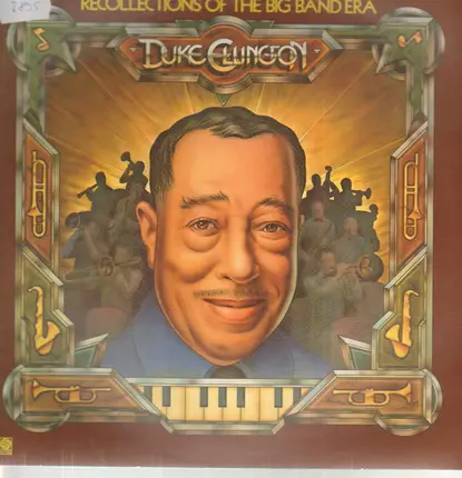 Duke Ellington - Recollections of the Big Band Era