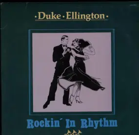 Duke Ellington - ROCKIN' IN RHYTHM