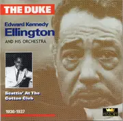 Double CD - Duke Ellington - Scattin' At The Cotton Club 1936-1937