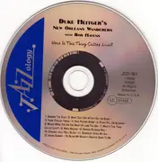 CD - Duke Heitger's New Orleans Wanderers With Bob Havens - What Is This Thing Called Love?