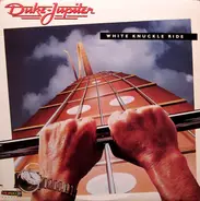 Duke Jupiter - White Knuckle Ride