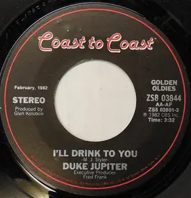 Duke Jupiter - I'll Drink To You