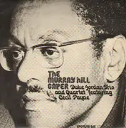 LP - Duke Jordan Trio And Duke Jordan Quartet Featuring Cecil Payne - The Murray Hill Caper
