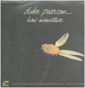 Duke Pearson - How Insensitive