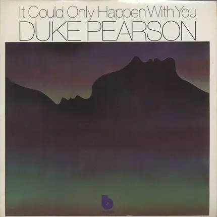 Duke Pearson - It Could Only Happen with You