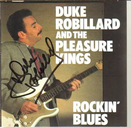 Duke Robillard And The Pleasure Kings - Rockin' Blues