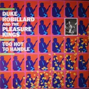 LP - Duke Robillard And The Pleasure Kings - Too Hot To Handle