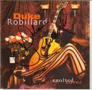 Duke Robillard - Exalted Lover