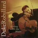 CD - Duke Robillard - Living With The Blues