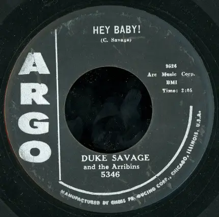 Duke Savage And The Arribins - Your Love / Hey Baby
