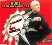 CD Single - Duke - So In Love With You (Pizzaman & Ibiza Remixes)