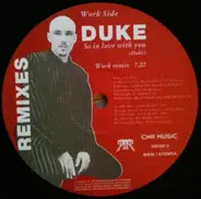 Duke - So In Love With You Remixes