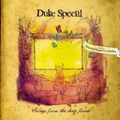 Duke Special - Songs From The Deep Forest (Ltd.Edt.)