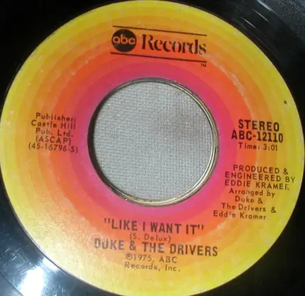 Duke & The Drivers - What You Got