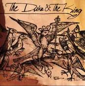 The Duke & the King - The Duke & the King