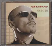 Duke - Greater