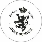 duke dumont - The Giver Remixes