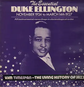 Duke Ellington - November 1924 To March 14th 1927