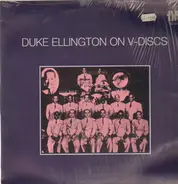 Duke Ellington - On V-Discs