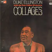 Duke Ellington With The Ron Collier Orchestra - Collages