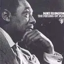 Duke Ellington - The Feeling Of Jazz