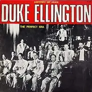 Duke Ellington - The Perfect Era