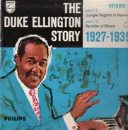 Duke Ellington - The Duke Ellington Story Volume 1 (1927-1939)