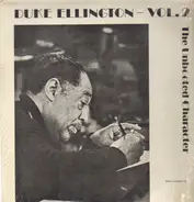 Duke Ellington - Vol. 2: The Unbooted Character