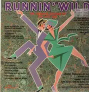 Duke Ellington, Al Jolson... - Runnin' Wild - The Original Sounds Of The Jazz Age
