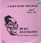 LP - Duke Ellington And His Famous Orchestra - A Date With The Duke Vol. 7: 1945-46