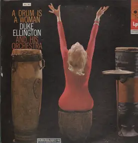 Duke Ellington - A Drum Is a Woman