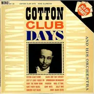 Duke Ellington , Lena Horne , Cab Calloway - Cotton Club Days