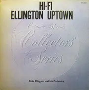 Duke Ellington And His Orchestra - HI-FI Ellington Uptown