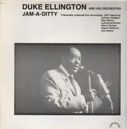 Duke Ellington And His Orchestra - Jam-A-Ditty