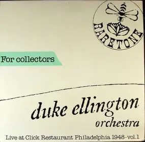 Duke Ellington - Live At Click Restaurant Philadelphia 1948 - Vol. 1