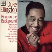 Duke Ellington - Piano in the Background
