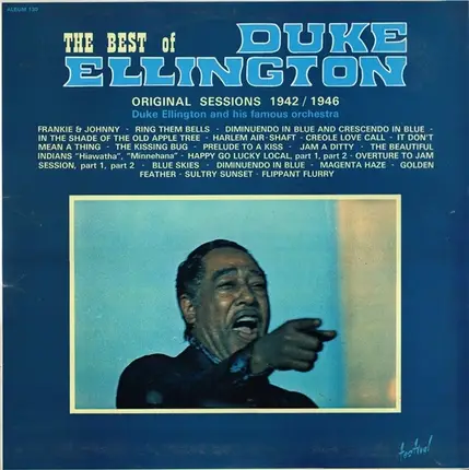 Duke Ellington And His Orchestra - The Best Of Duke Ellington - Original Sessions 1942 / 1946