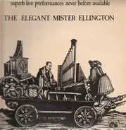 Duke Ellington & His Orchestra - The Elegant Mister Ellington