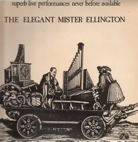 Duke Ellington - The Elegant Mister Ellington