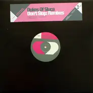 Dukes Of Sluca - Don't Stop: Remixes