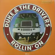 LP - Duke & The Drivers, Duke And The Drivers - Rollin' On