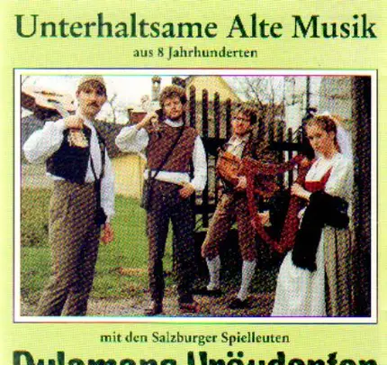 Dulamans Vröudenton - Unterhaltsame Alte Musik Aus 8 Jahrhunderten