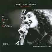 Dulce Pontes - A BRISA DO CORACAO