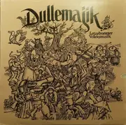 LP - Dullemajik - Letzebuerger Volleksmusek
